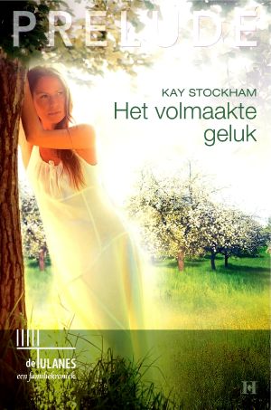 [Tennessee Tulanes 02] • Het volmaakte geluk